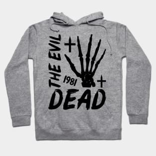 The Evil Dead 1981 Hoodie